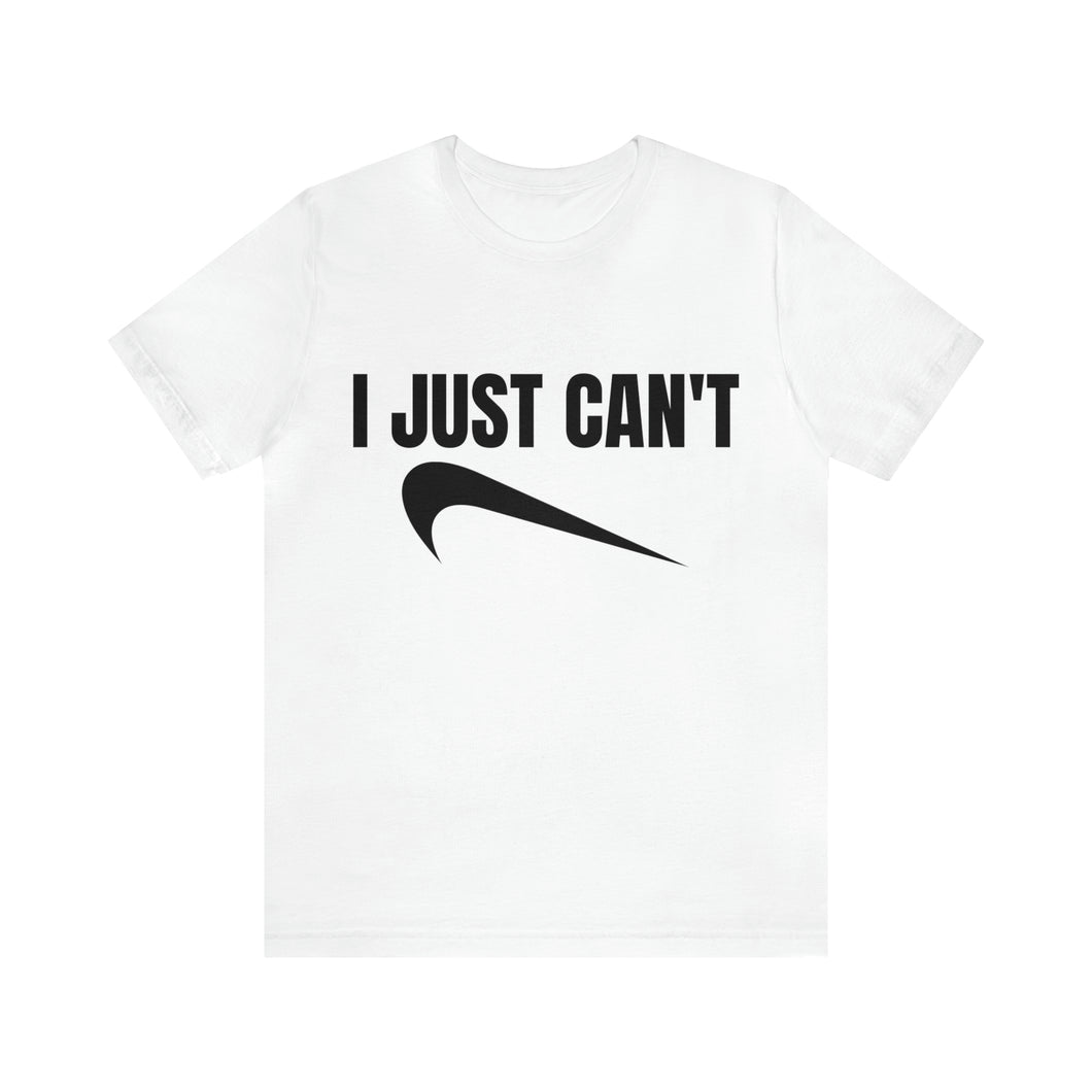 JUST CANT SHIRT